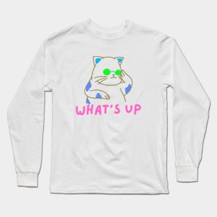 what's up Cat Long Sleeve T-Shirt